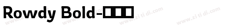 Rowdy Bold字体转换